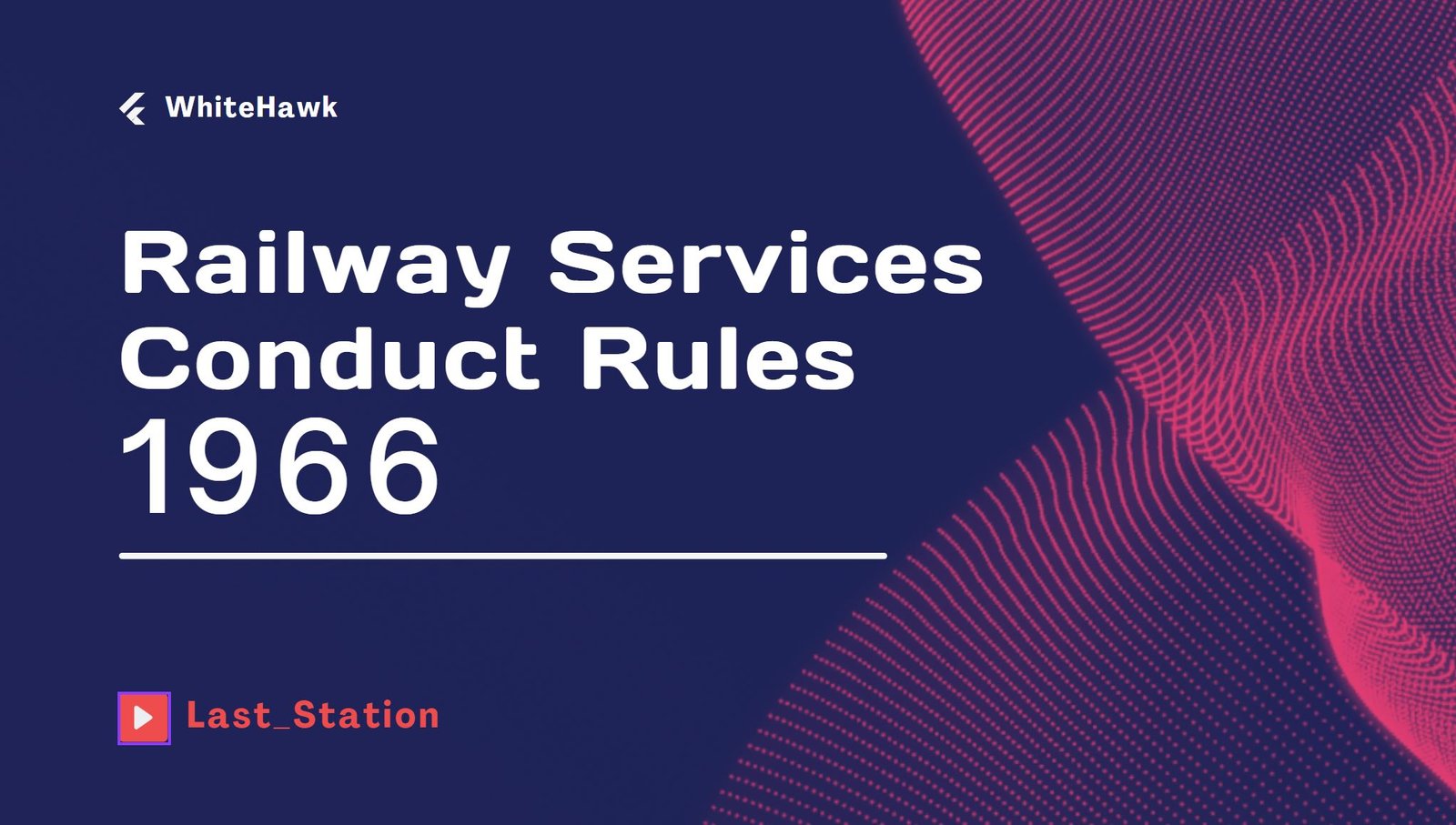 Railway Service Conduct Rule